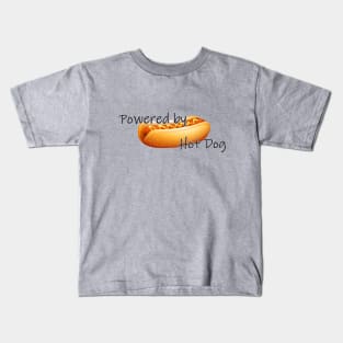 Powered by Hot Dog Kids T-Shirt